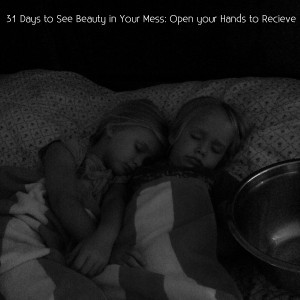31 Days to See Beauty in Your Mess